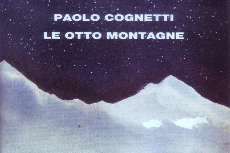 “Le otto montagne” di Cognetti – Un’ode alla montagna e all’amicizia